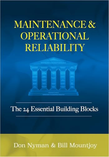 Maintenance and Operational Reliability by Donald H. Nyman, Bill N. Mountjoy, 9780831136611