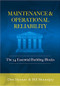 Maintenance and Operational Reliability by Donald H. Nyman, Bill N. Mountjoy, 9780831136611