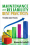 Maintenance and Reliability Best Practices by Ramesh Gulati, 9780831136475
