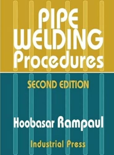Pipe Welding Procedures by Hoobasarl Rampaul, 9780831131418