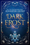 Dark Frost by Jennifer Estep, 9780758266965