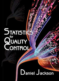Statistics for Quality Control by Dan Jackson, 9780831135171