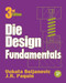 Die Design Fundamentals by Vukota Boljanovic, J.R. Paquin, 9780831131197