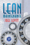 Lean Maintenance by Joel Levitt, 9780831133528