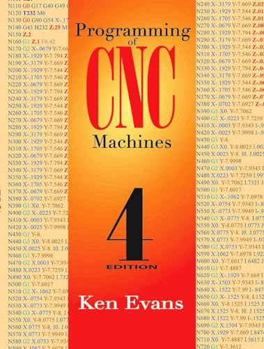 Programming of CNC Machines by Ken Evans, 9780831135249