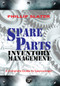Spare Parts Inventory Management (A Complete Guide to Sparesology) by Phillip Slater, 9780831136086