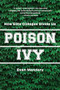 Poison Ivy (How Elite Colleges Divide Us) - 9781620979181 by Evan Mandery, 9781620979181