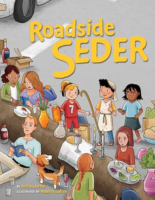 Roadside Seder by Anna Levine, Naama Lahav, 9781681156613