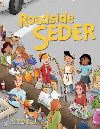 Roadside Seder by Anna Levine, Naama Lahav, 9781681156613