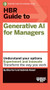 HBR Guide to Generative AI for Managers by Elisa Farri, Gabriele Rosani, 9798892790475