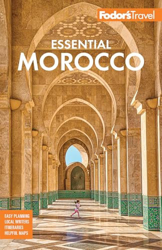 Fodor's Essential Morocco by Fodor's Travel Guides, 9781640977815