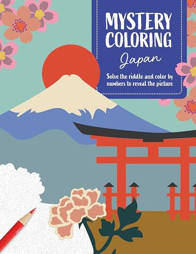 Mystery Coloring Japan (Solve the riddle and color by numbers to reveal the picture) by Séverine Prélat, 9781446316245