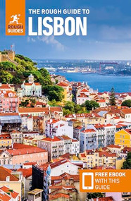 The Rough Guide to Lisbon: Travel Guide with eBook by Rough Guides, Matthew Hancock, Amanda Tomlin, 9781835291856