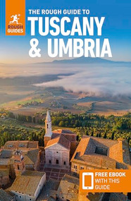 The Rough Guide to Tuscany and Umbria: Travel Guide with eBook by Rough Guides, Ros Belford, Jonathan Buckley, Tim Jepson, 9781835291979