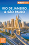 Fodor's Rio de Janeiro & Sao Paulo by Fodor's Travel Guides, 9781640977839