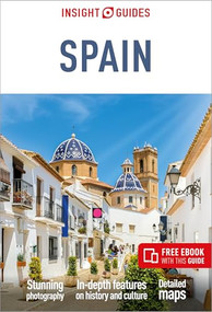 Insight Guides Spain: Travel Guide with eBook by Insight Guides, Victoria Trott, 9781839054327