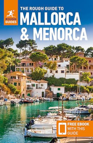 The Rough Guide to Mallorca and Menorca: Travel Guide with eBook by Rough Guides, Phil Lee, 9781835292099