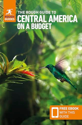 The Rough Guide to Central America on a Budget: Travel Guide with eBook by Rough Guides, Paul Stafford, 9781835292129