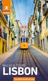 Rough Guides Walks and Tours Lisbon: Travel Guide with eBook by Rough Guides, Daniel Clarke, Susie Boulton, 9781835292594
