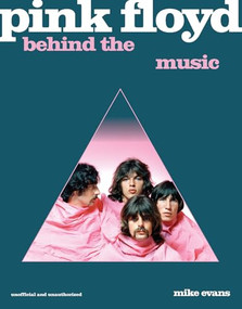 Pink Floyd (Behind the Music) by Mike Evans, 9781786751560