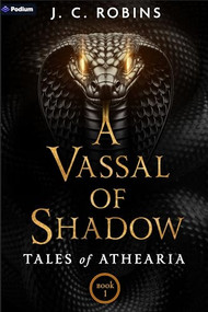 A Vassal of Shadow (An Epic Fantasy) by J. C. Robins, 9781039485983