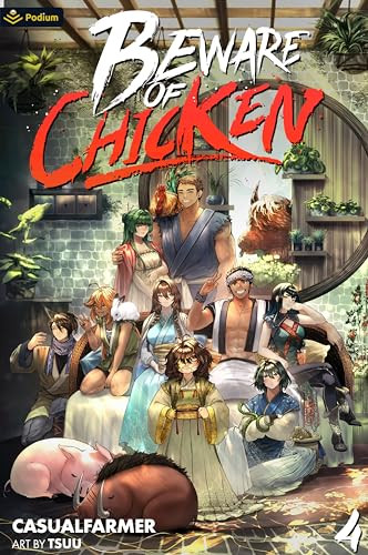Beware of Chicken 4 (A Xianxia Cultivation Novel) by Casualfarmer, 9781039452299