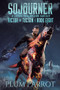 Sojourner (A LitRPG Progression Fantasy) by Plum Parrot, 9781039455580