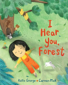 I Hear You, Forest - 9781771647380 by Kallie George, Carmen Mok, 9781771647380