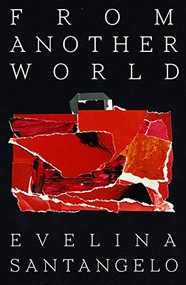 From Another World by Evelina Santangelo, Ruth Clarke, 9781783786664