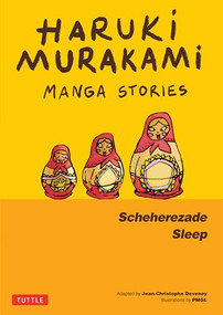 Haruki Murakami Manga Stories 3 (Scheherezade; Sleep) by Haruki Murakami, Jc Deveney, PMGL, 9784805317686