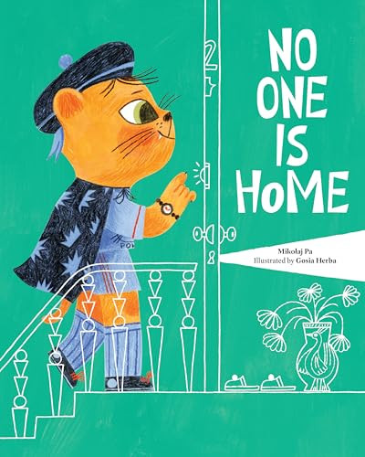 No One Is Home by Mikolaj Pa, Gosia Herba, Scotia Gilroy, 9781778402180