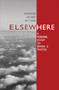 Elsewhere (A personal essay in words and photos) by Katherine Oktober Matthews, 9780998592220