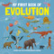My First Book of Evolution by Eduard Altarriba, Sheddad Kaid-Salah Ferrón, 9781787081307