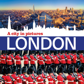London: A City in Pictures, 9781781454923