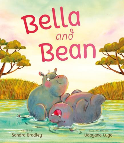 Bella and Bean by Sandra Bradley, Udayana Lugo, 9781772783377