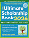 The Ultimate Scholarship Book 2026 (Billions of Dollars in Scholarships, Grants and Prizes) by Gen Tanabe, Kelly Tanabe, 9781617601910