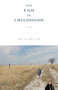 The End of Childhood (Poems) by Wayne Miller, 9781571315663