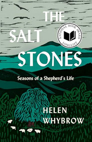 The Salt Stones (Seasons of a Shepherd's Life) by Helen Whybrow, 9781571311627