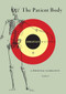 The Patient Body (A Personal Narrative in Pieces) by Sebastian Matthews, 9781636282442
