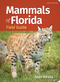 Mammals of Florida Field Guide - 9781647555139 by Stan Tekiela, 9781647555139