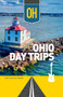 Ohio Day Trips - 9781647554804 by Cathy Hester Seckman, 9781647554804