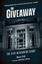 The Giveaway (The Clay Blackburn Story) by Owen Hill, Jonathan Lethem, 9798887441030