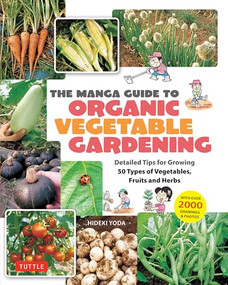 The Manga Guide to Organic Vegetable Gardening by Hideki Yoda, 9784805319086