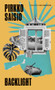Backlight by Pirkko Saisio, Mia Spangenberg, 9781949641806