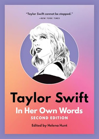 Taylor Swift: In Her Own Words - 9781572843493 by Helena Hunt, 9781572843493