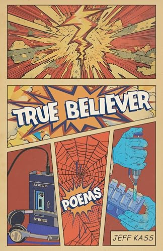 True Believer - 9781938603266 by Jeff Kass, 9781938603266