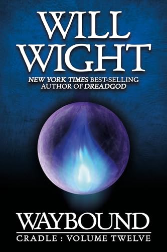 Waybound - 9781959001676 by Will Wight, 9781959001676