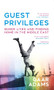 Guest Privileges by Gaar Adams, 9781938603303