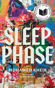 Sleep Phase by Mohamed Kheir, Robin Moger, 9781949641783