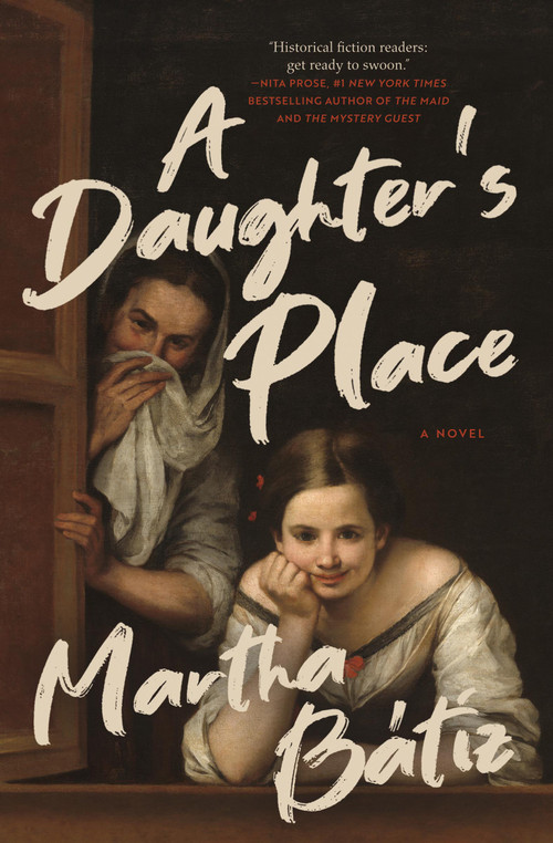 A Daughter's Place (A Novel) by Martha Bátiz, 9781487011864